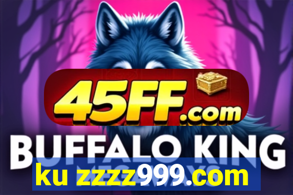 ku zzzz999.com
